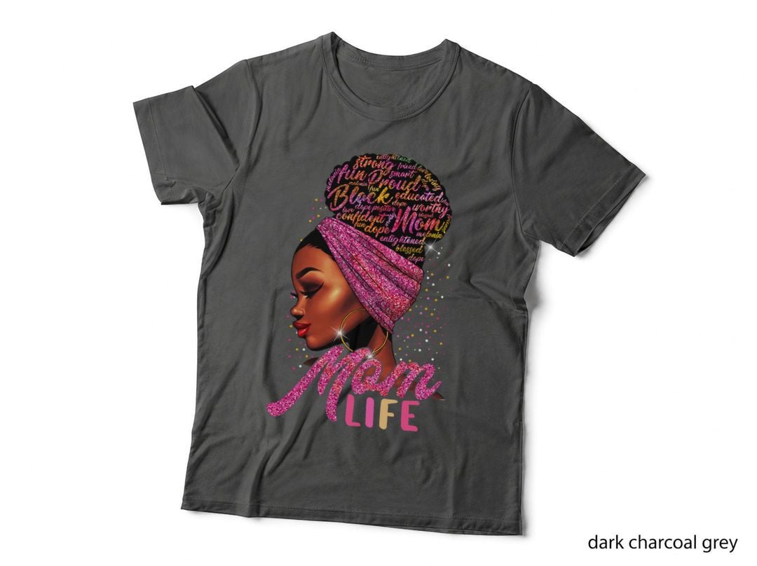 Black Mom Life Mothers Day T-Shirt, African American Mama, Apparel