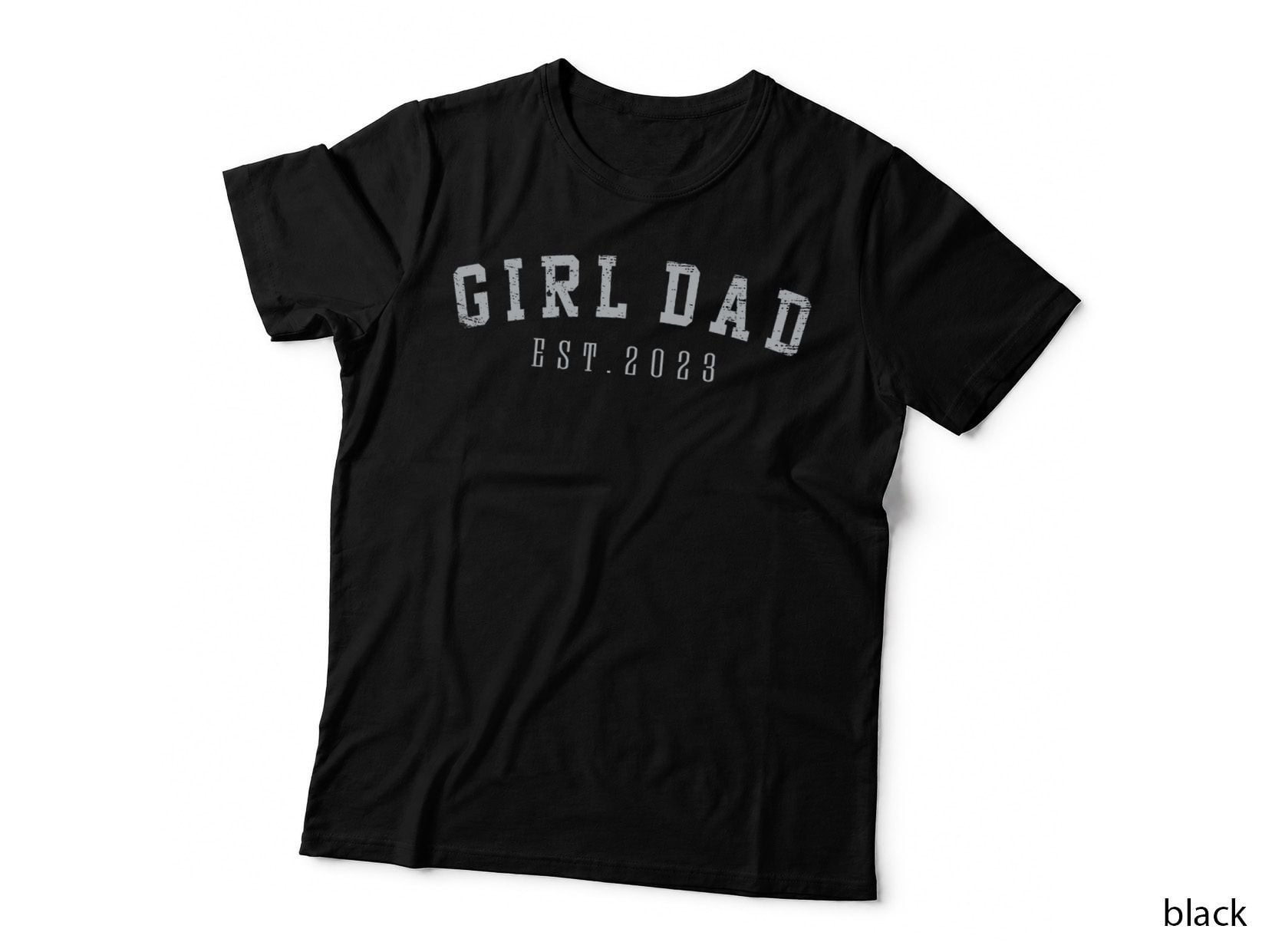 Dad to Be Girl Dad T-Shirt, Father's Day Gift, Dad to Be Apparel