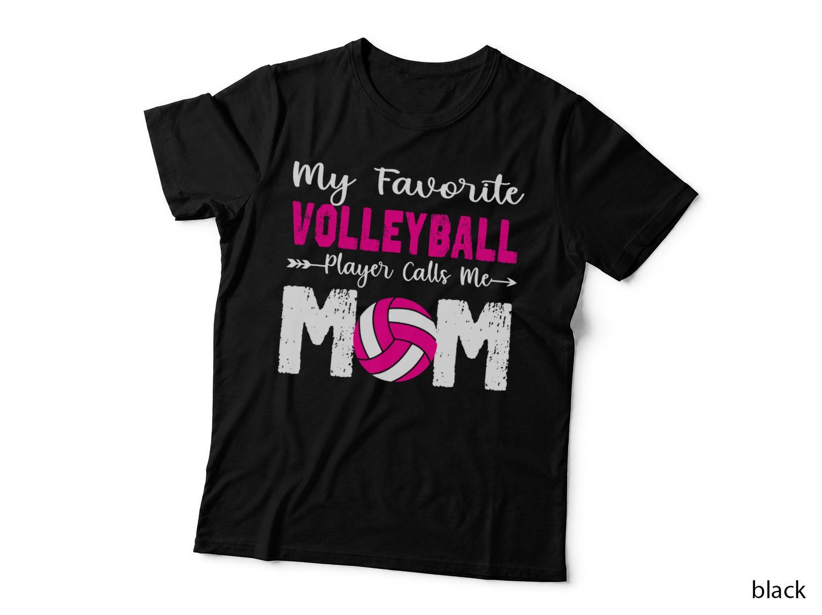 My Favorite Volleyball Player Calls Me Mom Funny Volleyball T-Shirt