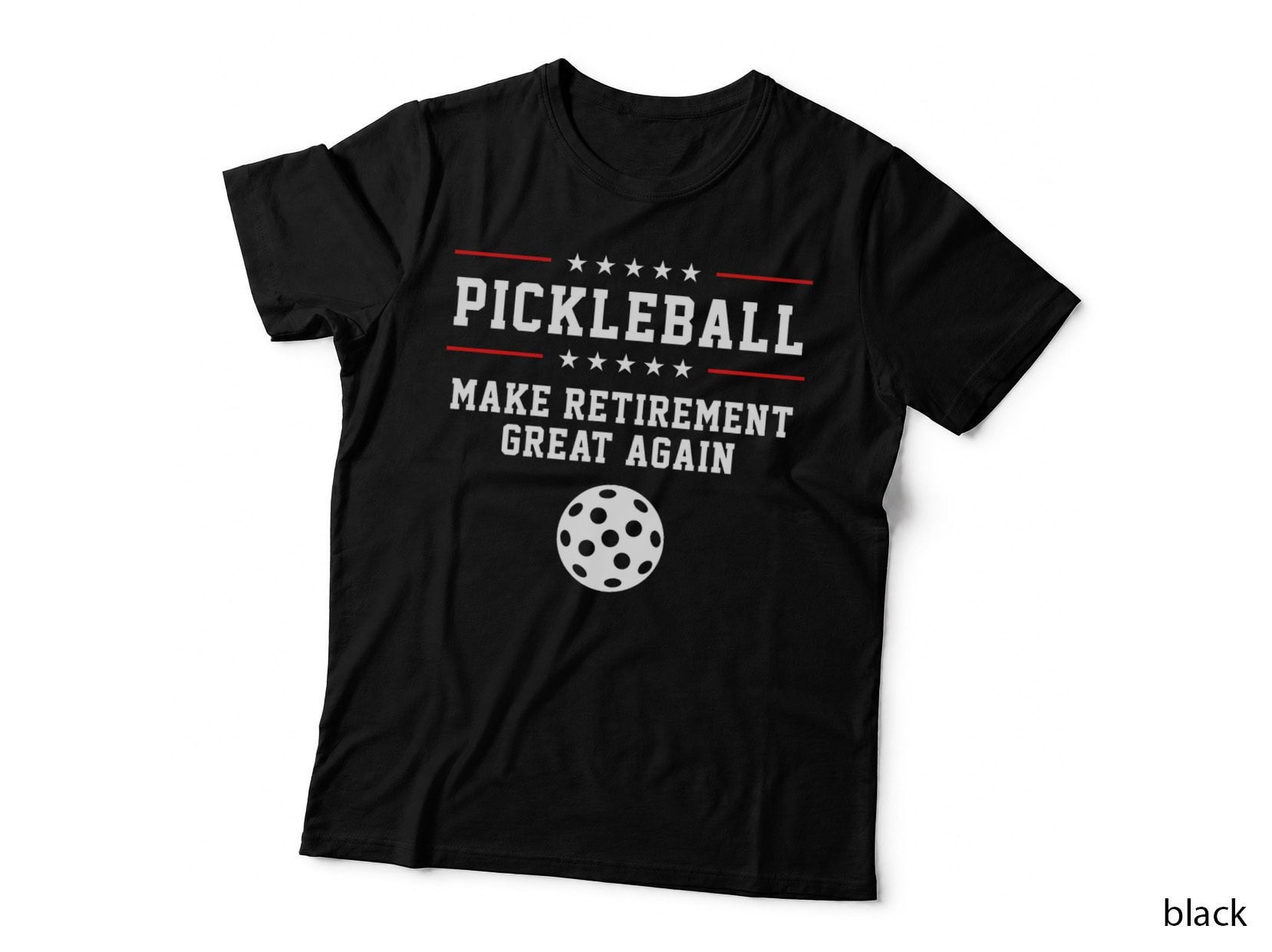 Pickleball Retirement T-Shirt, Funny Dad Grandpa Gift, Retirement Apparel