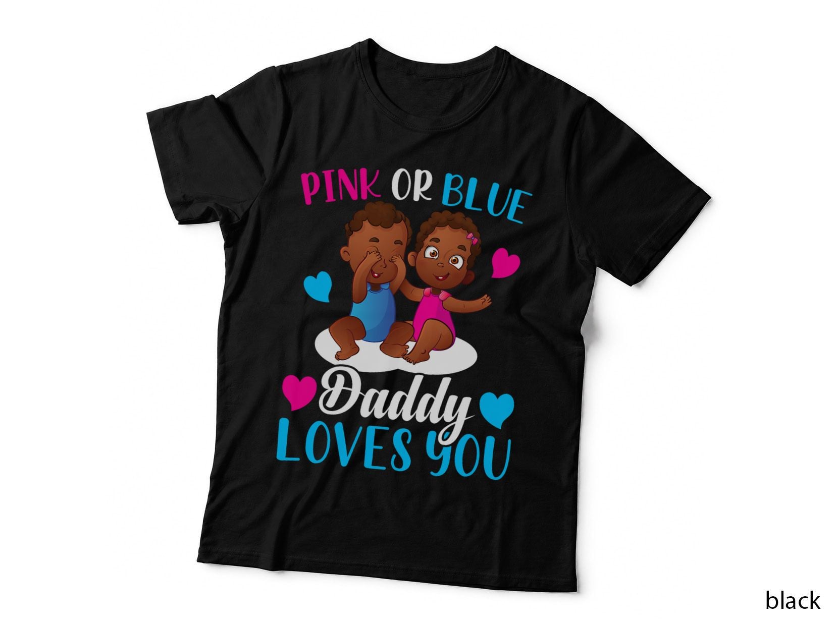 Pink or Blue Daddy Loves You, Gender Reveal T-Shirt, Daddy to Be Gift