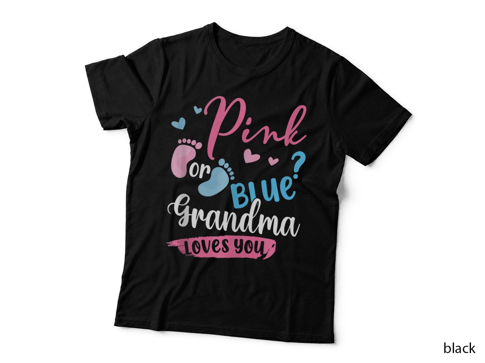 Pink or Blue Grandma Loves You Baby Gender Reveal T-Shirt