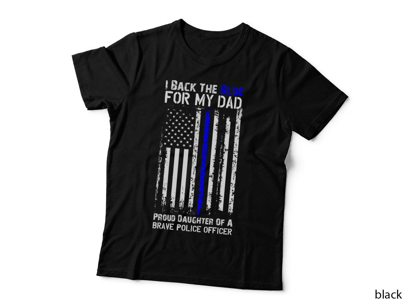 Police Flag Back the Blue for Dad, Fathers Day, Family Gift T-Shirt