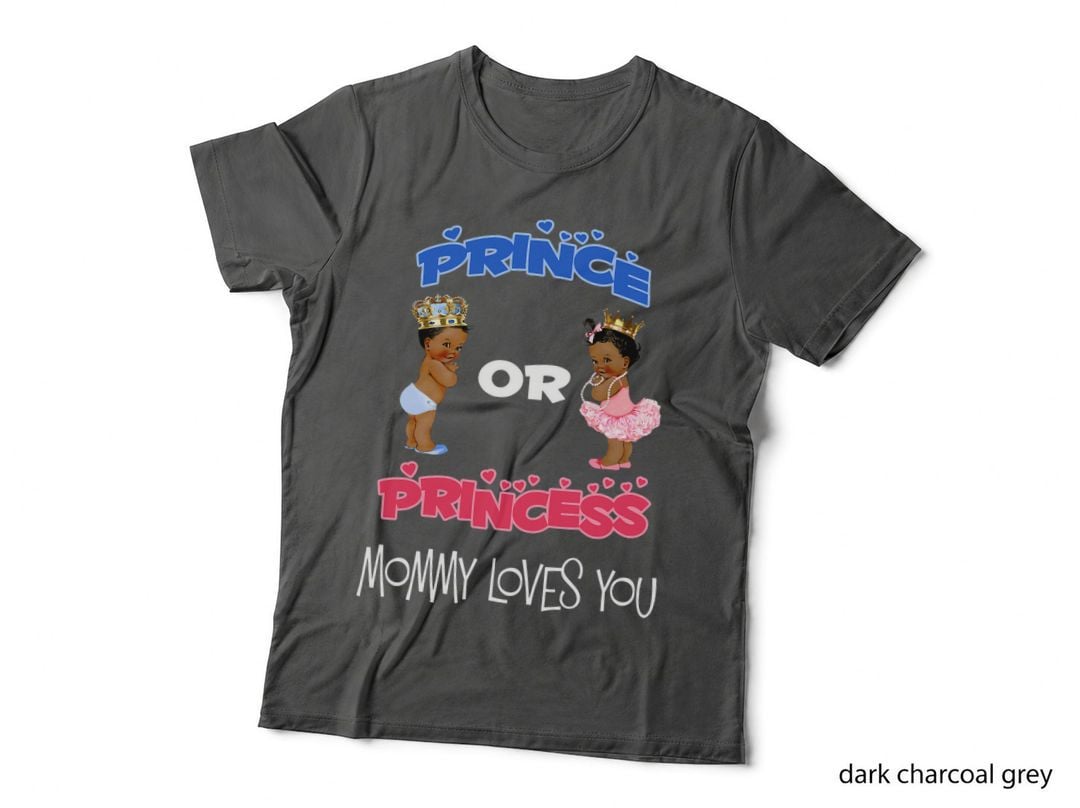 Prince or Princess Baby Shower T-Shirt, Mommy Loves You, Mom Family