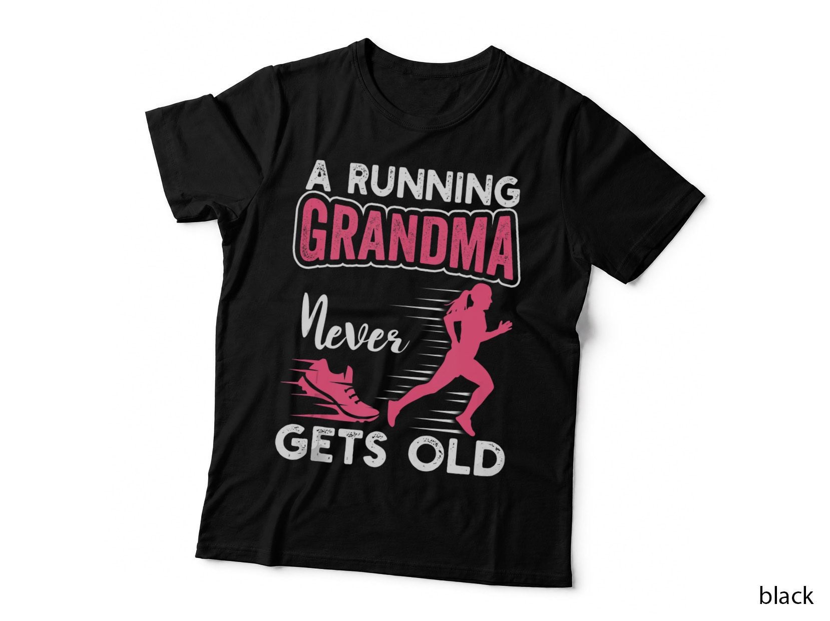 Running Grandma Gets Old, Funny Runner Gift, Mom Family, T-Shirt