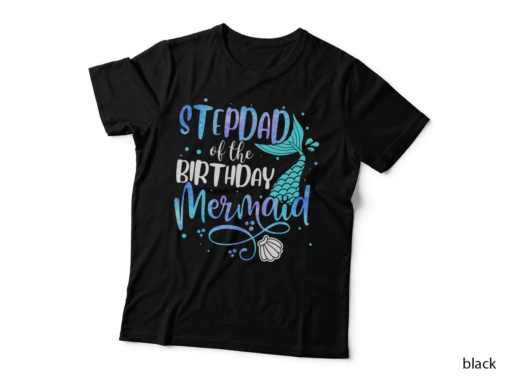 Stepdad of the Birthday Mermaid Family Matching Party Squad T-Shirt
