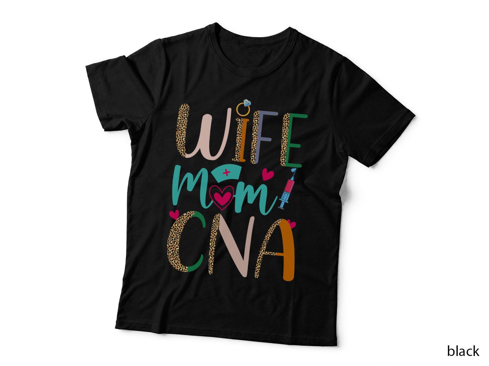 Wife Mom Nurse Assistant CNA Leopard Pattern Mother's Day T-Shirt