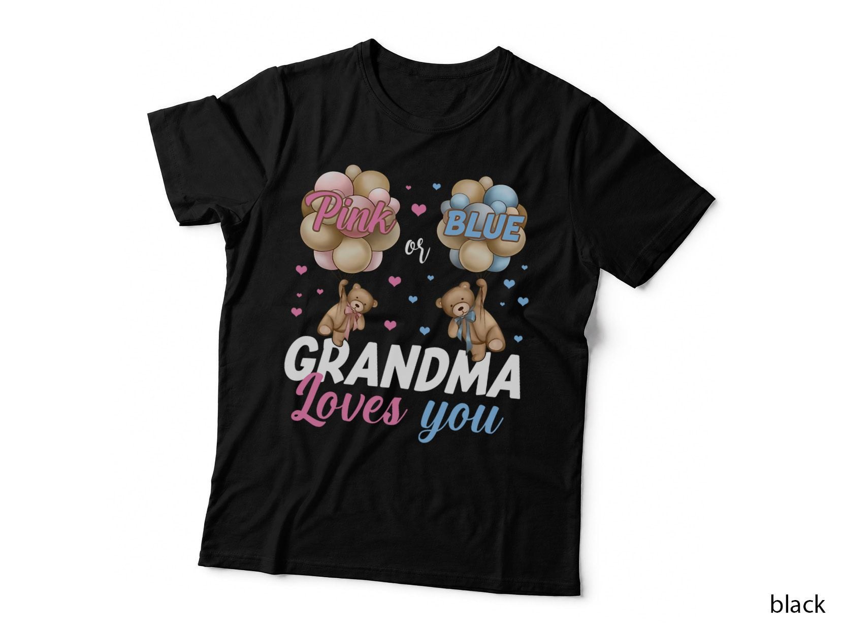 Bears Pink or Blue Grandma Loves You Gender Reveal T-Shirt