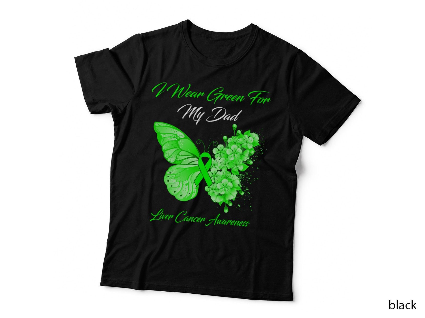 Butterfly I Wear Green for My Dad Liver Cancer Awareness T-Shirt