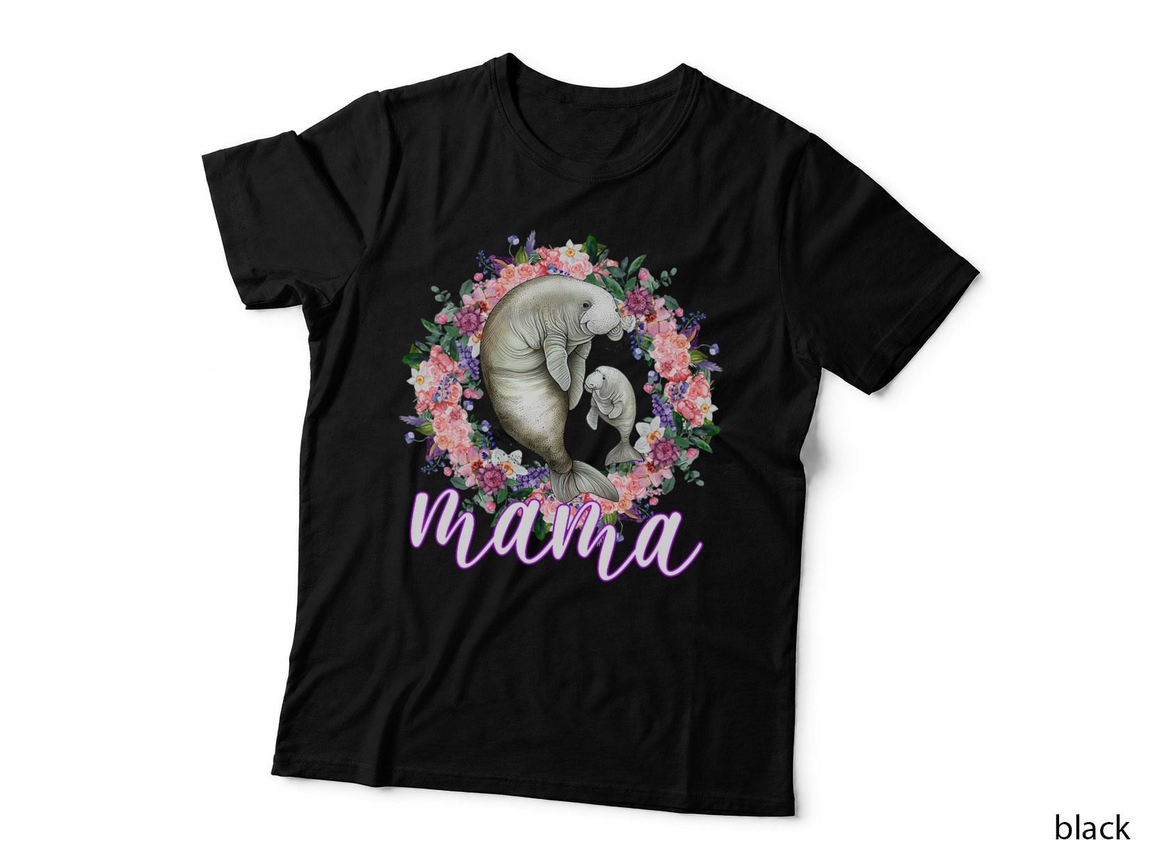 Flowers Mom Cute Baby Manatee - Sea Animal Mama Mother's Day T-Shirt