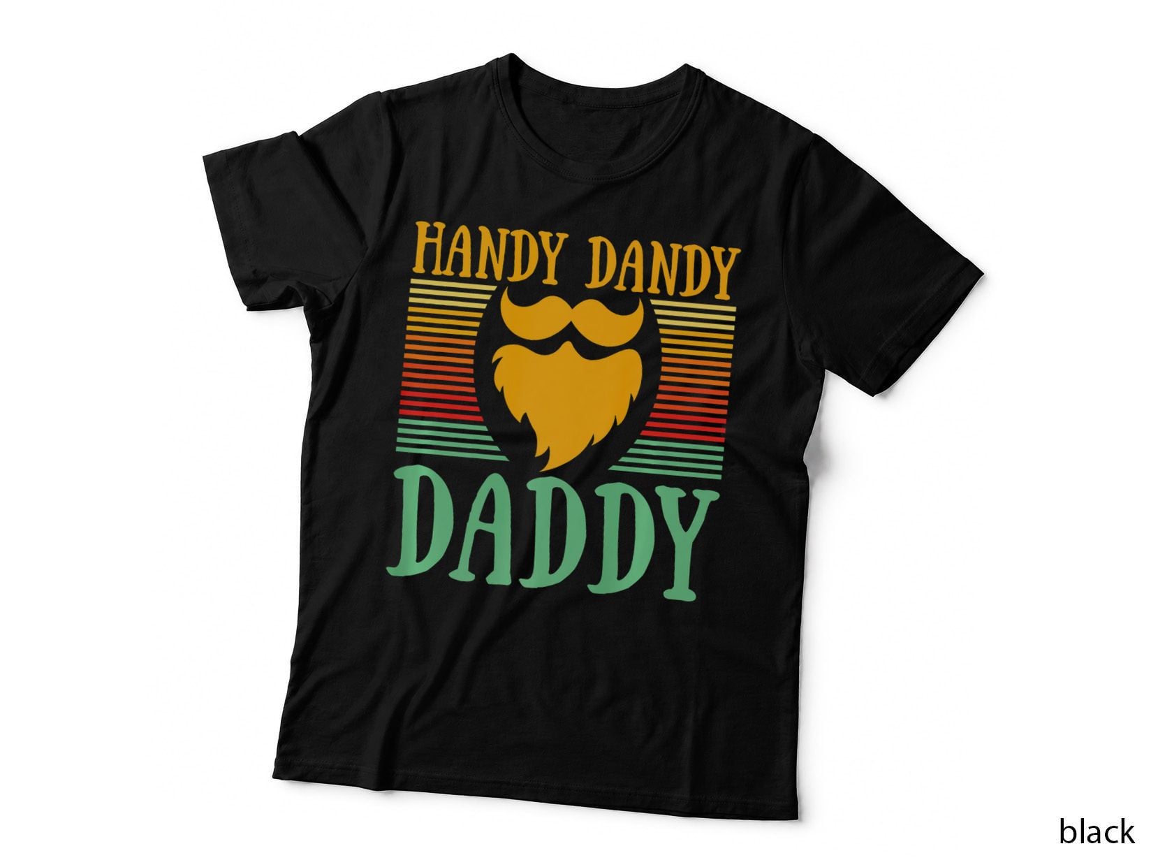 Handy Dandy Daddy Lifestyle Parents Habits Mom Dad Husband, T-Shirt