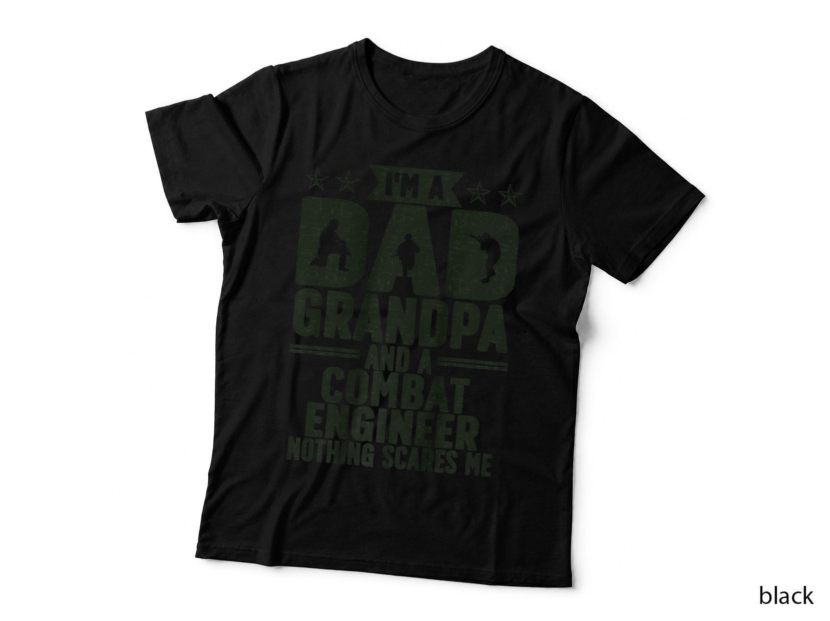 I'm a Dad and Grandpa Combat Engineer Combat Engineering, T-Shirt