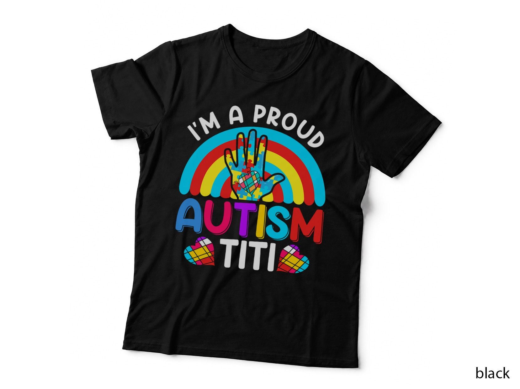 I'm a Proud Autism Titi Aunt Aunty Auntie T-Shirt