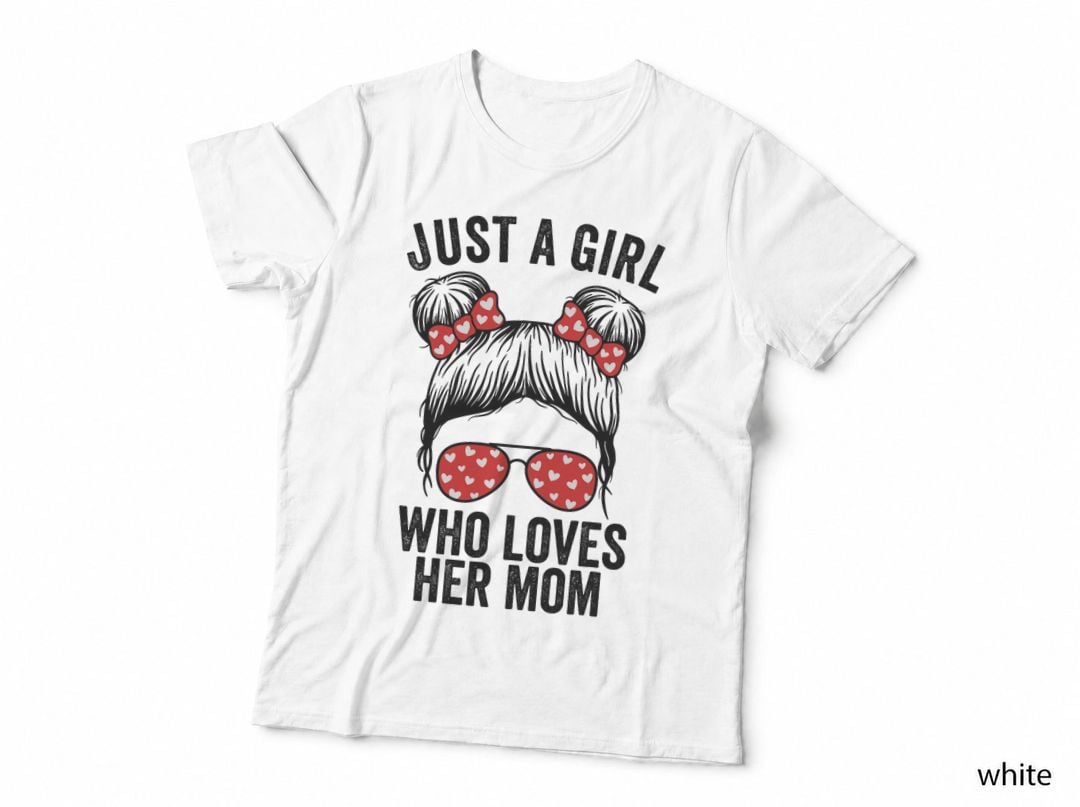 Just a Girl Who Loves Her Mom Mothers Day Kids Girls T-Shirt