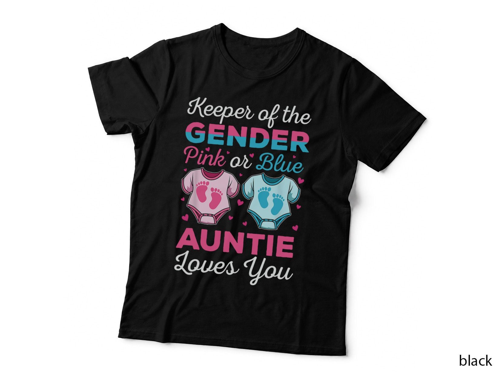 Keeper of the Gender Auntie Loves You Baby Announcement Aunt T-Shirt