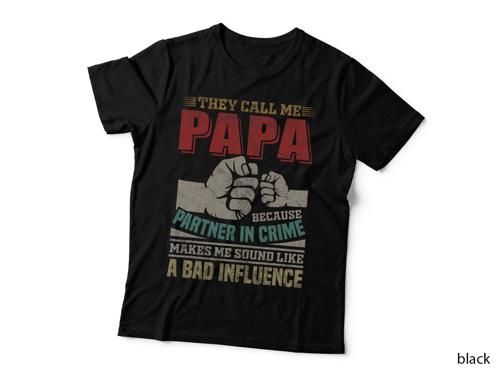 Mens They Call Me Papa Because Partner in Crime Father's Day T-Shirt