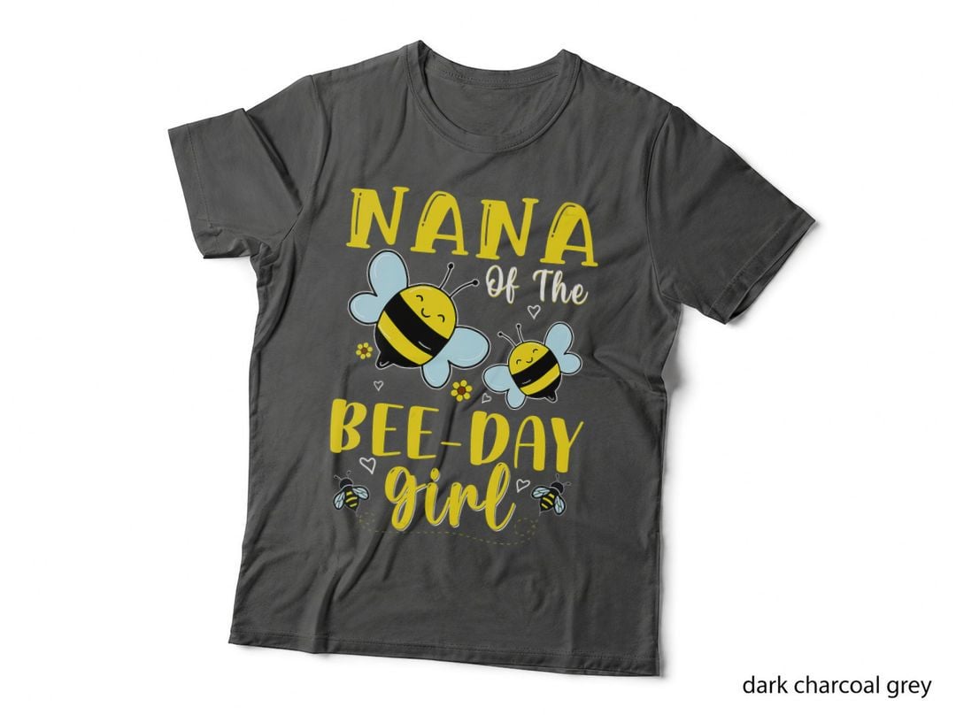 Nana of the Bee-Day Girl T-Shirt, Hive Birthday Bumble Bee, Family Match