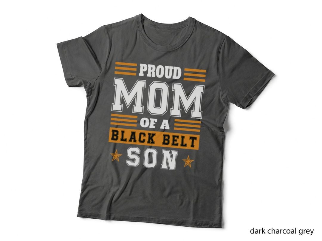 Proud Karate Mom Black Belt Son Martial Arts Practitioner T-Shirt