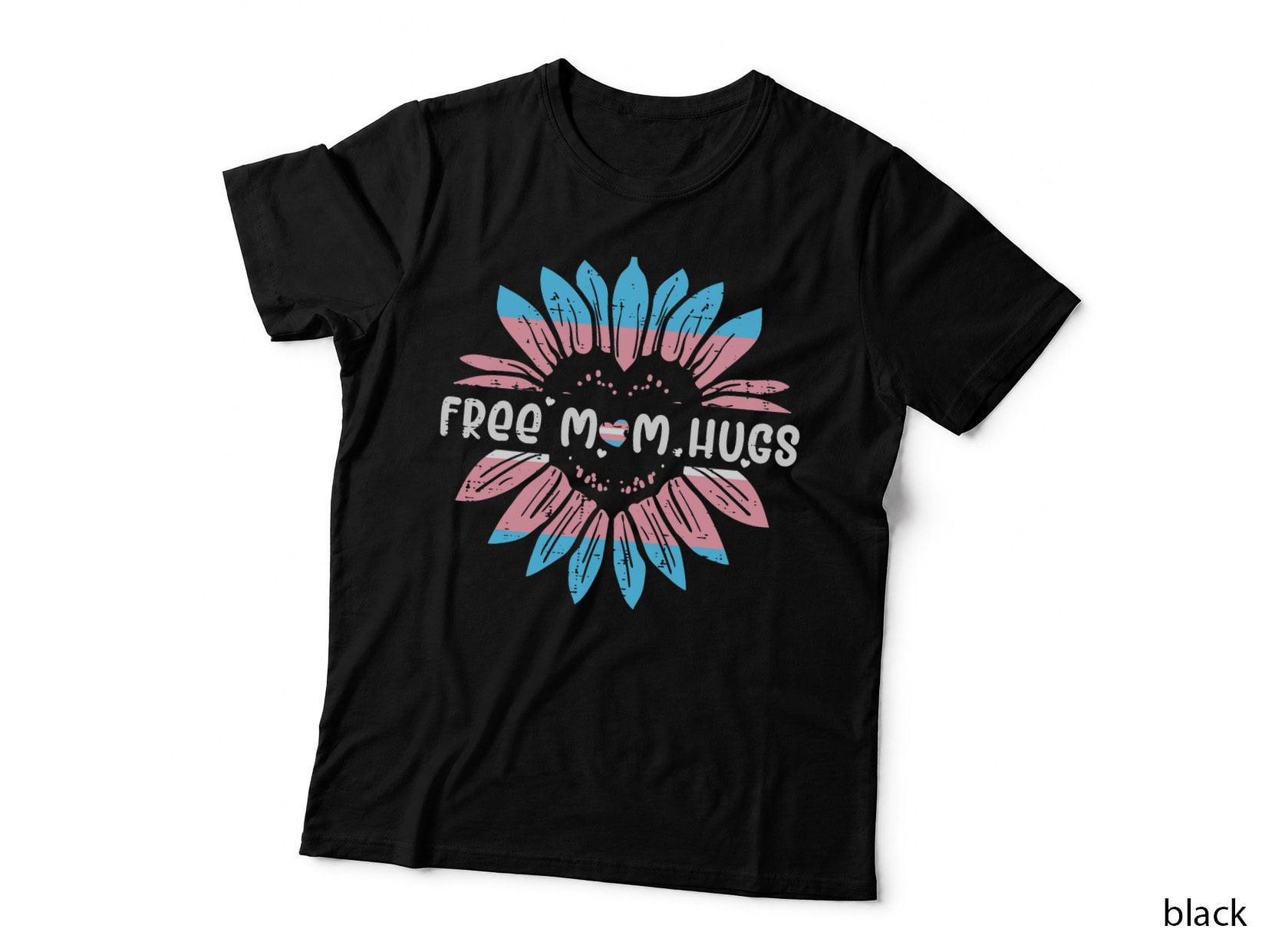 Transgender Free Mom Hugs Trans Pride Transsexual Lgbtq Mama T-Shirt