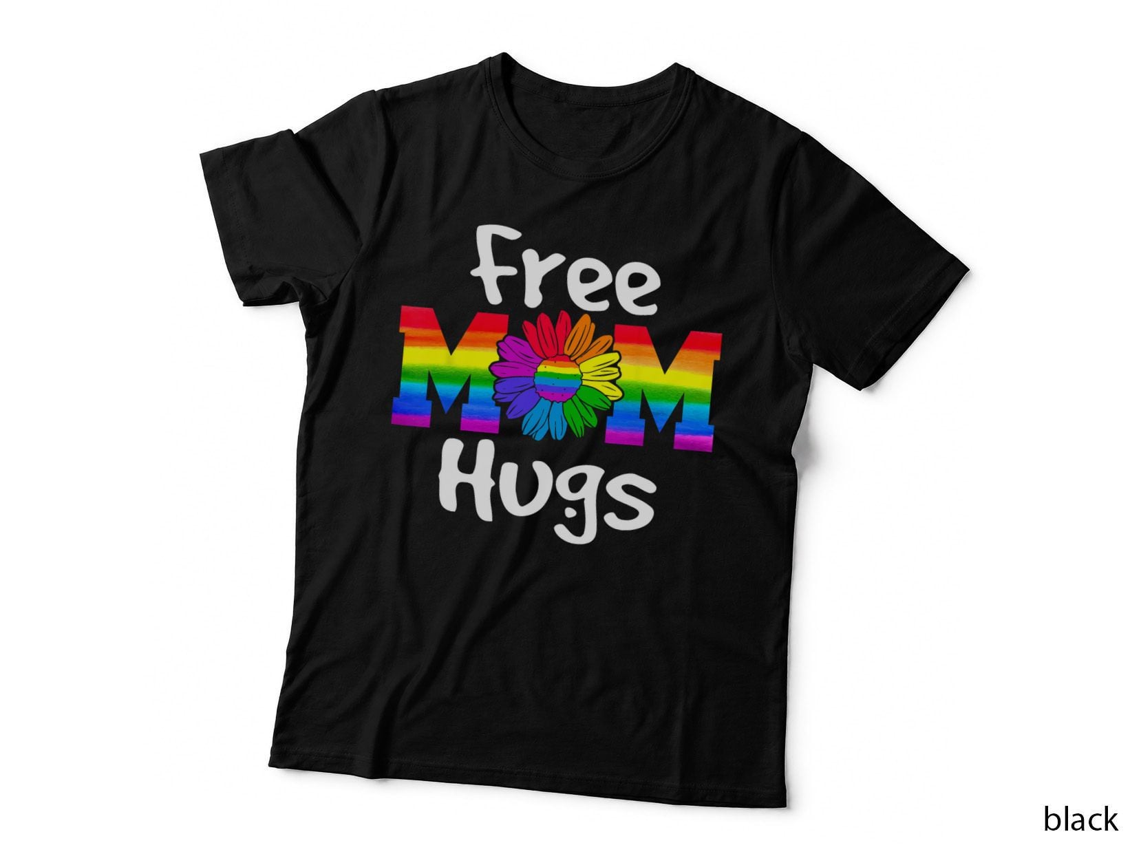 Women Mother Free Mom Hugs Flowers LGBT Pride Rainbow T-Shirt