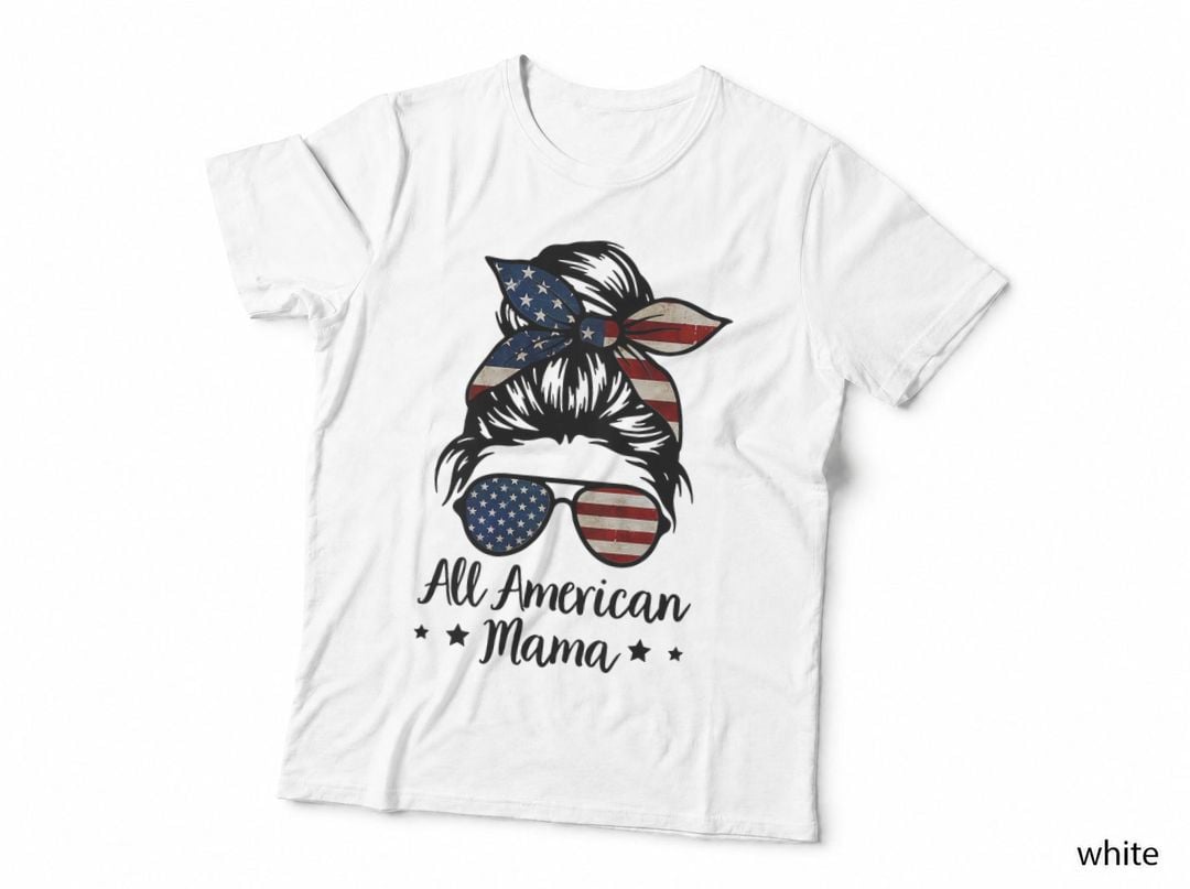 All American Mama Messy Bun Hair US Flag 4th July T-Shirt