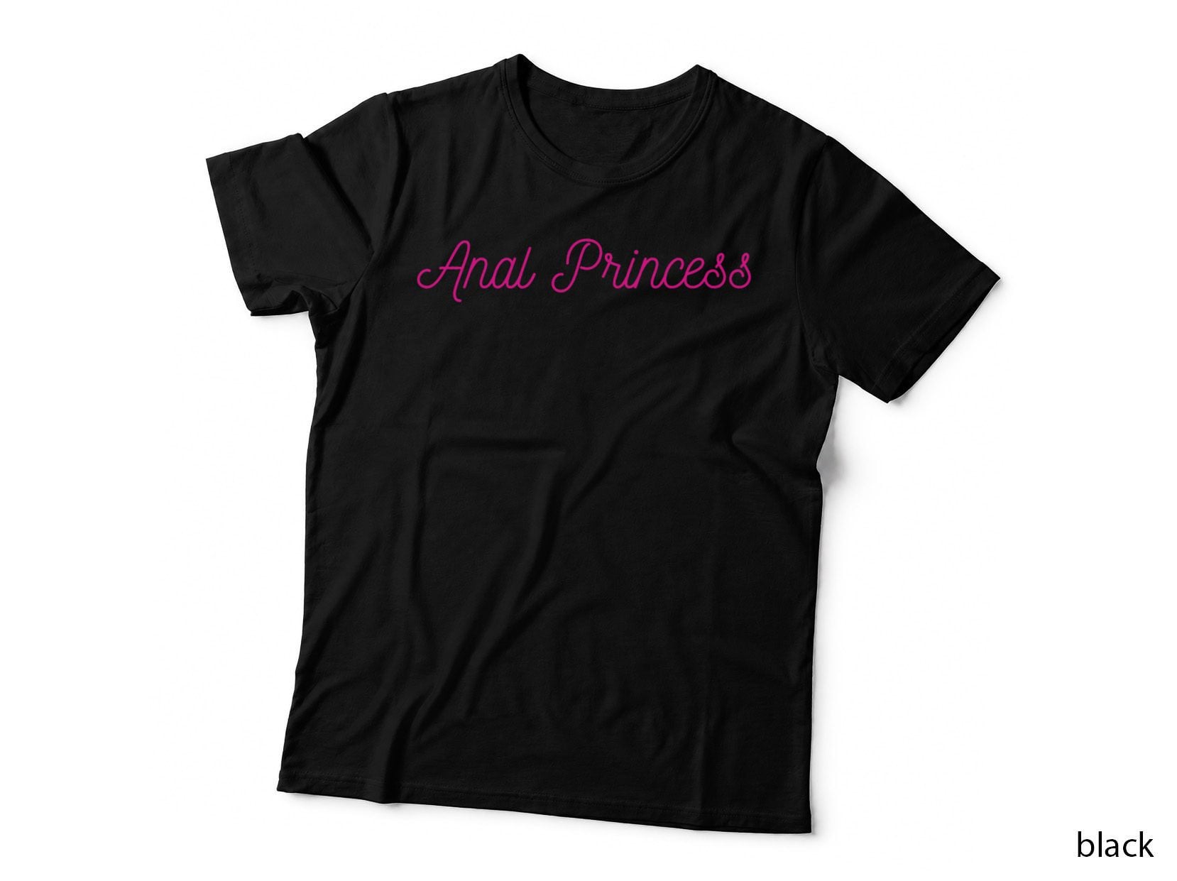 Anal Princess Daddy's DDLG Fetish BDSM Submissive Gift T-Shirt