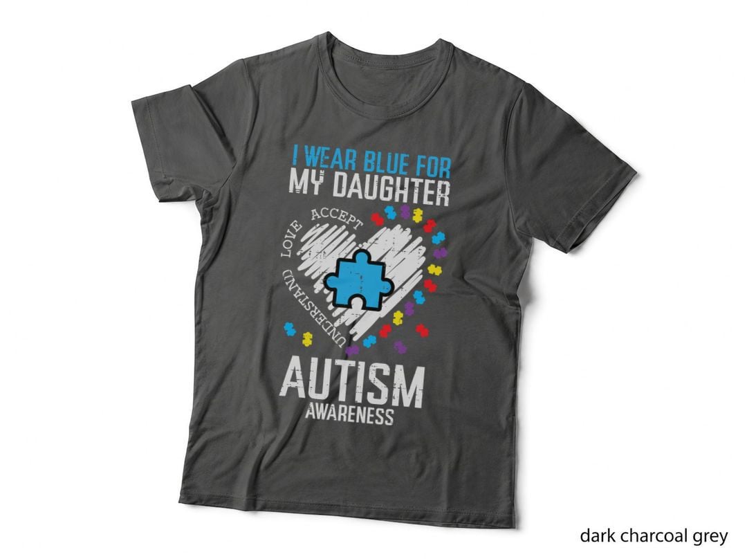 Blue for Daughter Autism Awareness Family Mom Dad Men Women T-Shirt