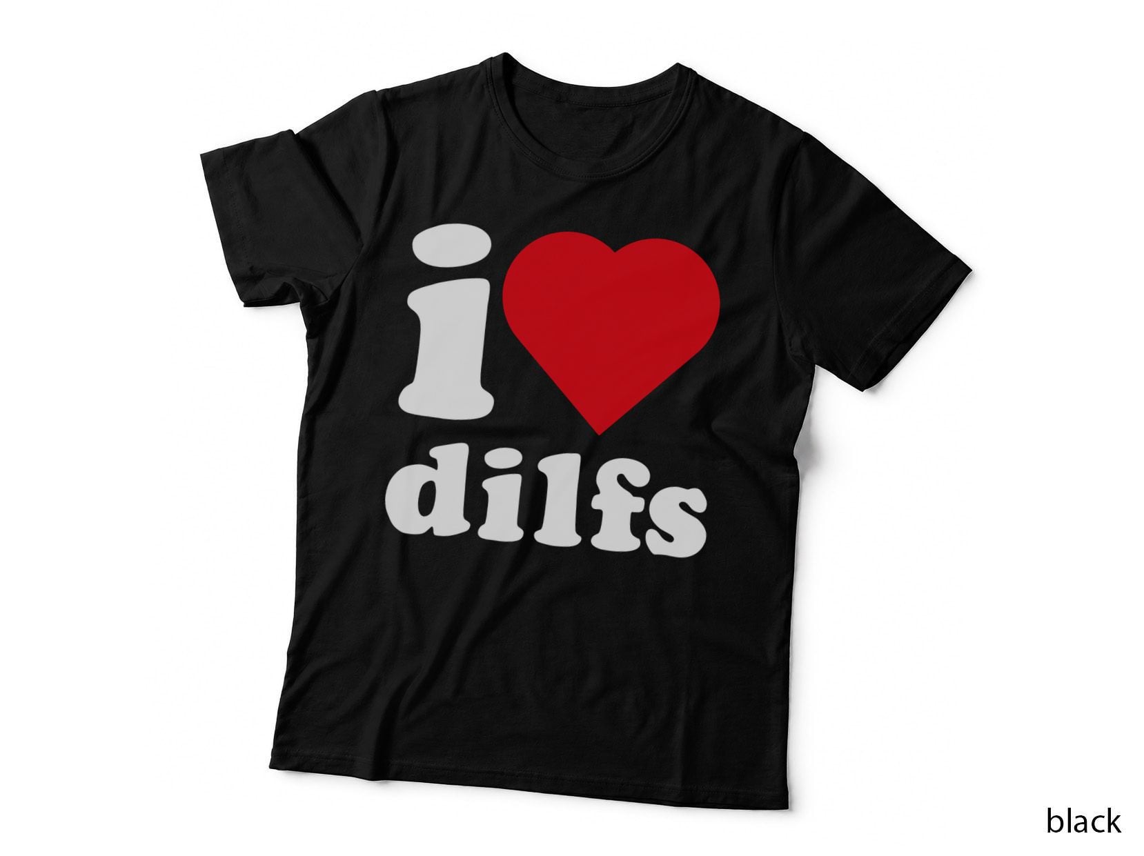 I Heart Dilfs Porn Lover Mature Sexy Single Mom Fans Meaning T-Shirt