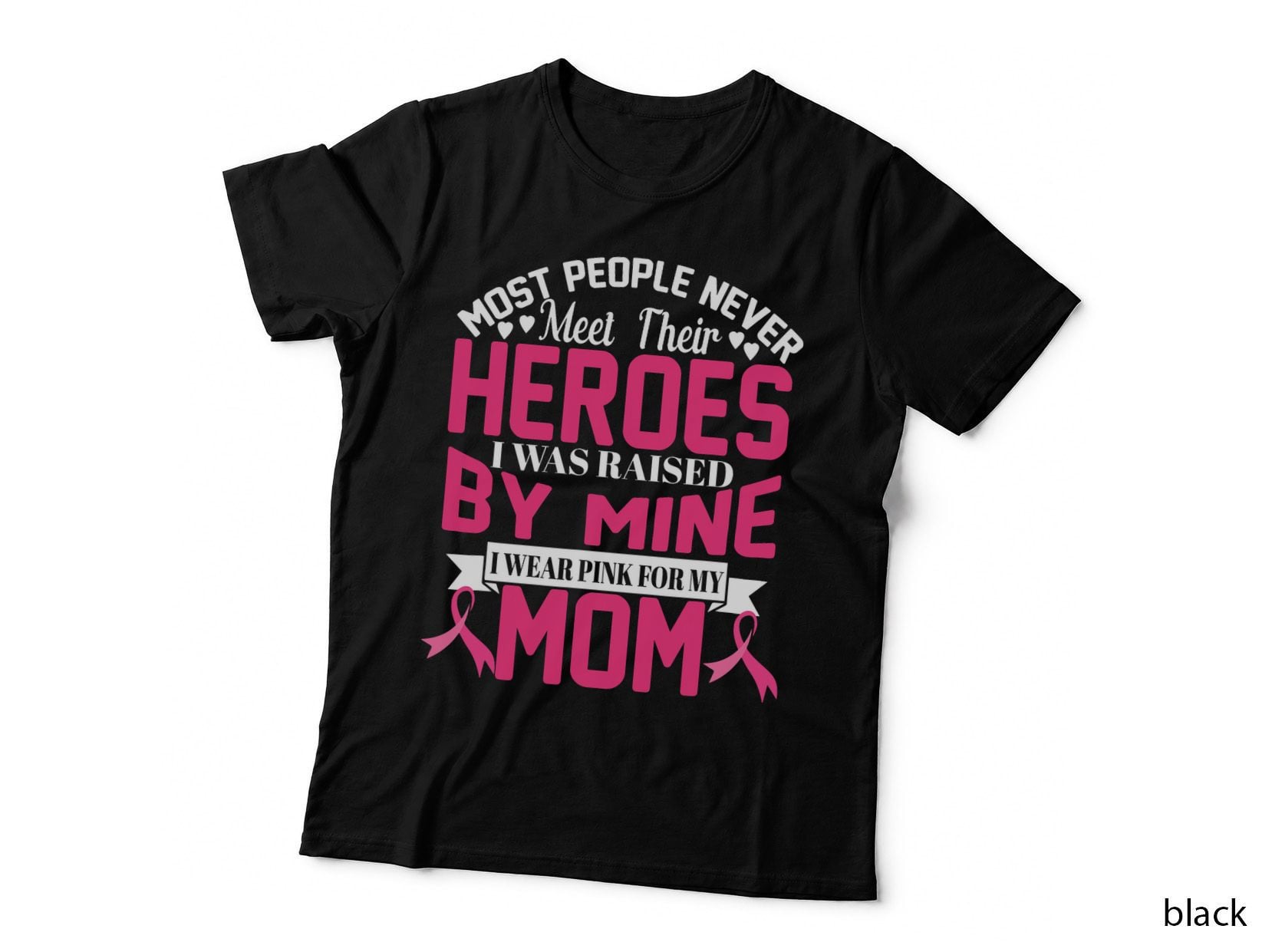 I Wear Pink My Mom Breast Cancer Awareness Heroes T-Shirt