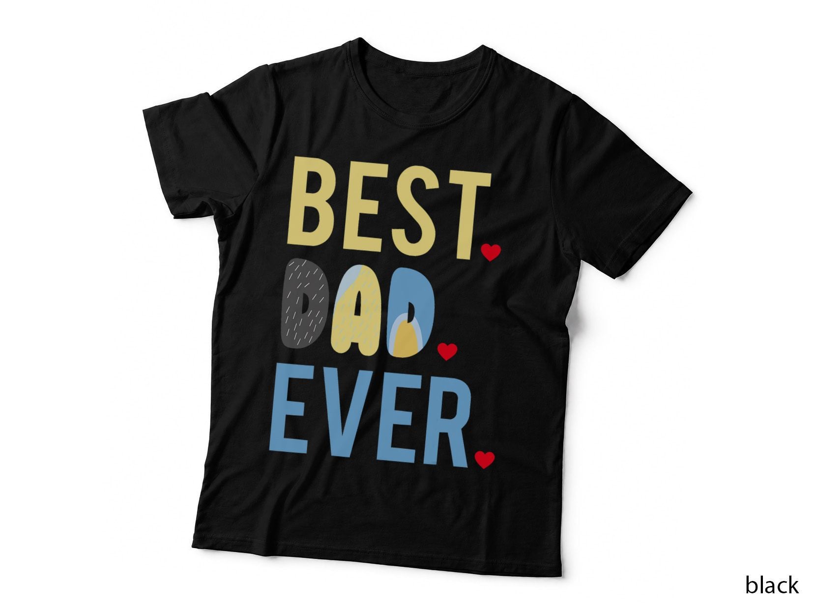Mens Dad Fathers Day Best Dad Ever 2021 T-Shirt