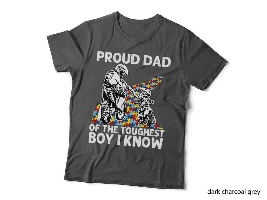 Proud Dad of Toughest Boy I Know Autism Awareness T-Shirt