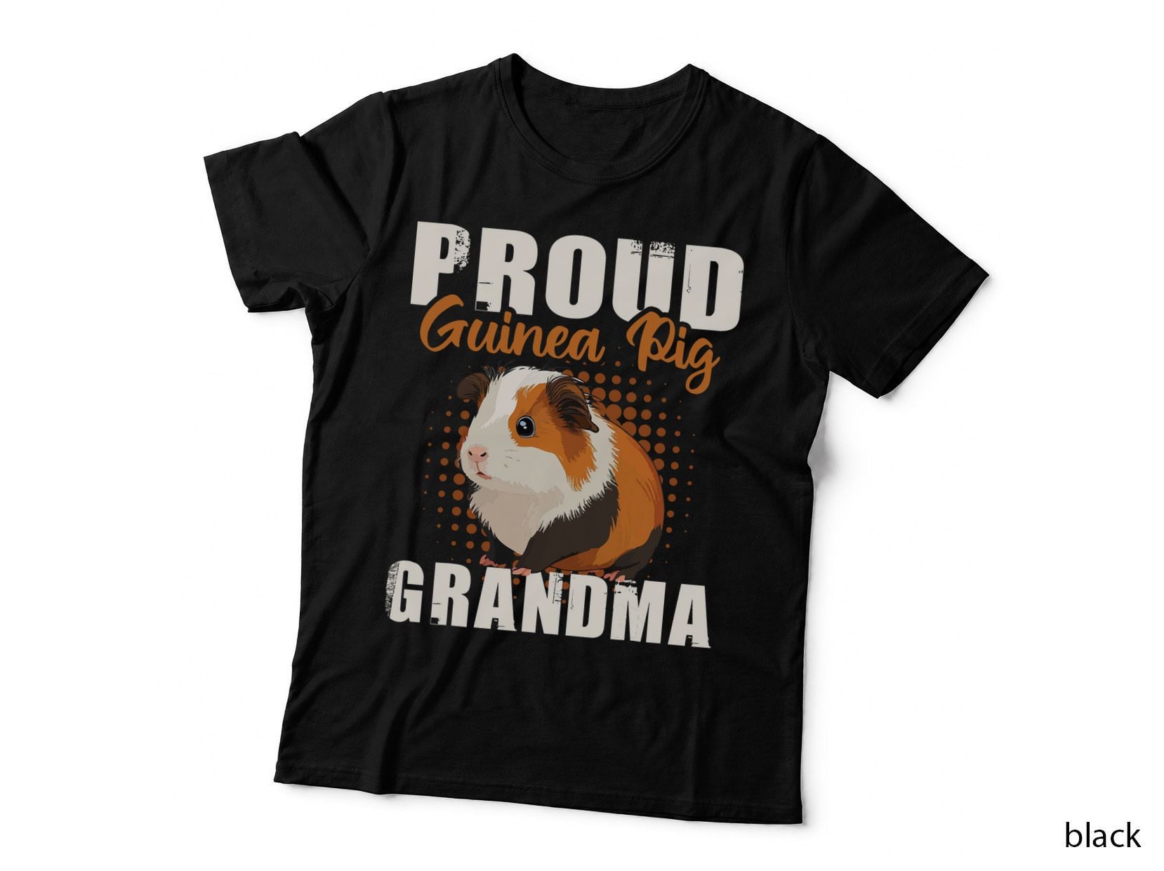 Proud Guinea Pig Grandma - Pet Owner Rodent Animal Lover T-Shirt