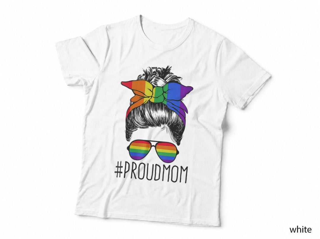 Proud Mom Messy Hair Bun Lgbtq Rainbow Flag Lgbt Pride Ally T-Shirt