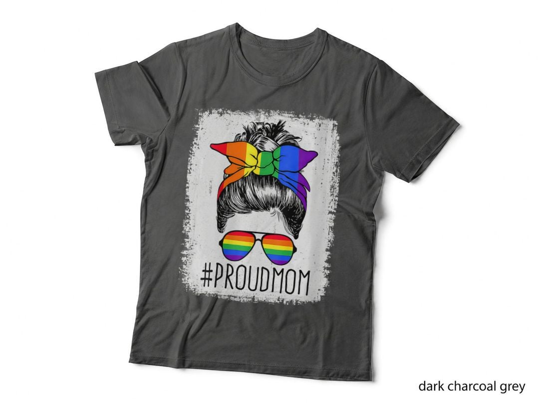 Proud Mom Messy Hair Bun Lgbtq Rainbow Flag Lgbt Pride Ally, Family Gift T-Shirt