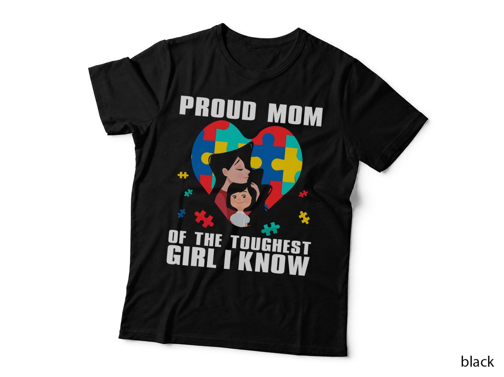 Proud Mom of the Toughest Girl Autism Awareness Novelty T-Shirt