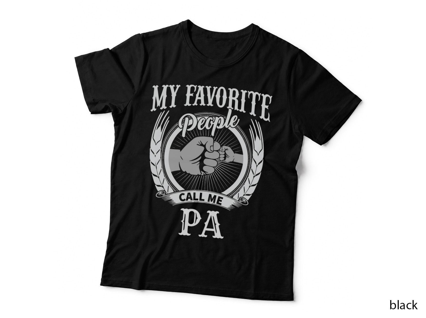 My Favorite People Call Me Pa Grandpa T-Shirt