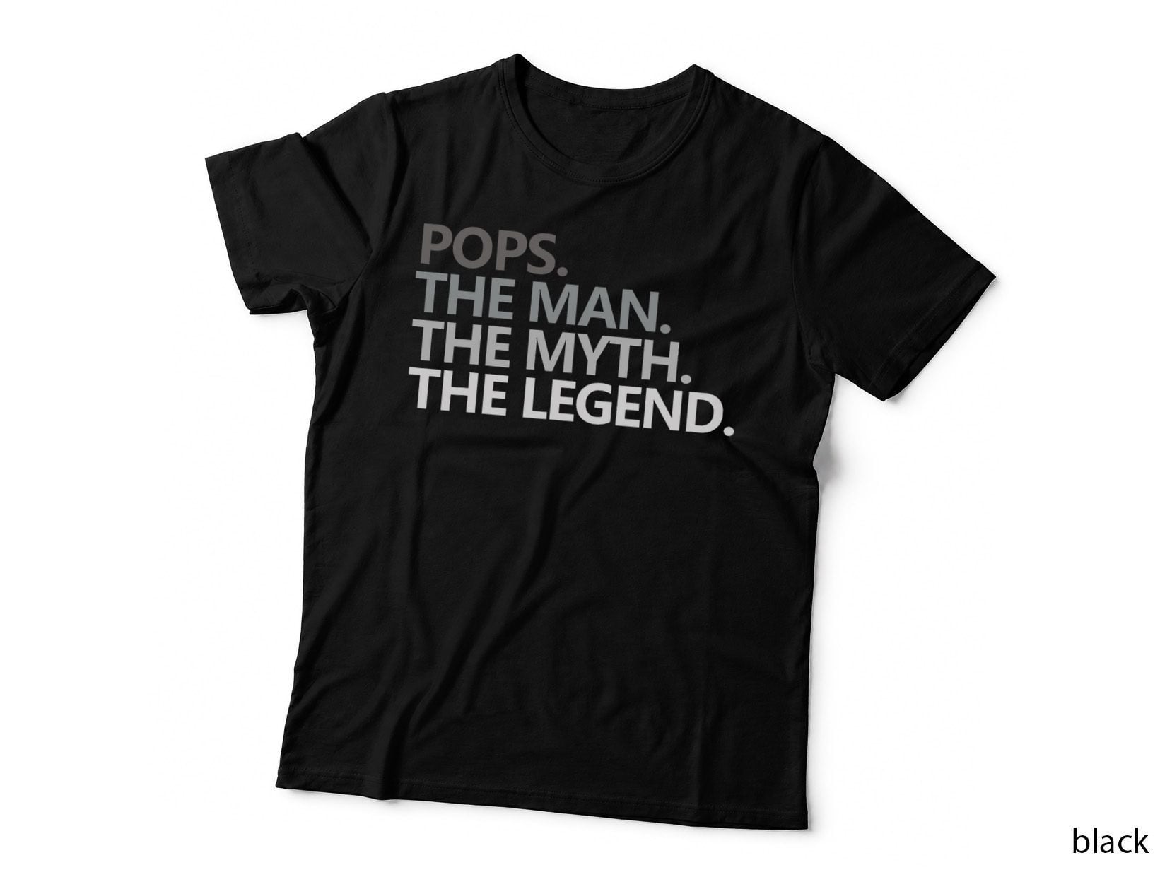 Pops the Man the Myth the Legend T-Shirt, Father's Day Gift, Grandpa Apparel
