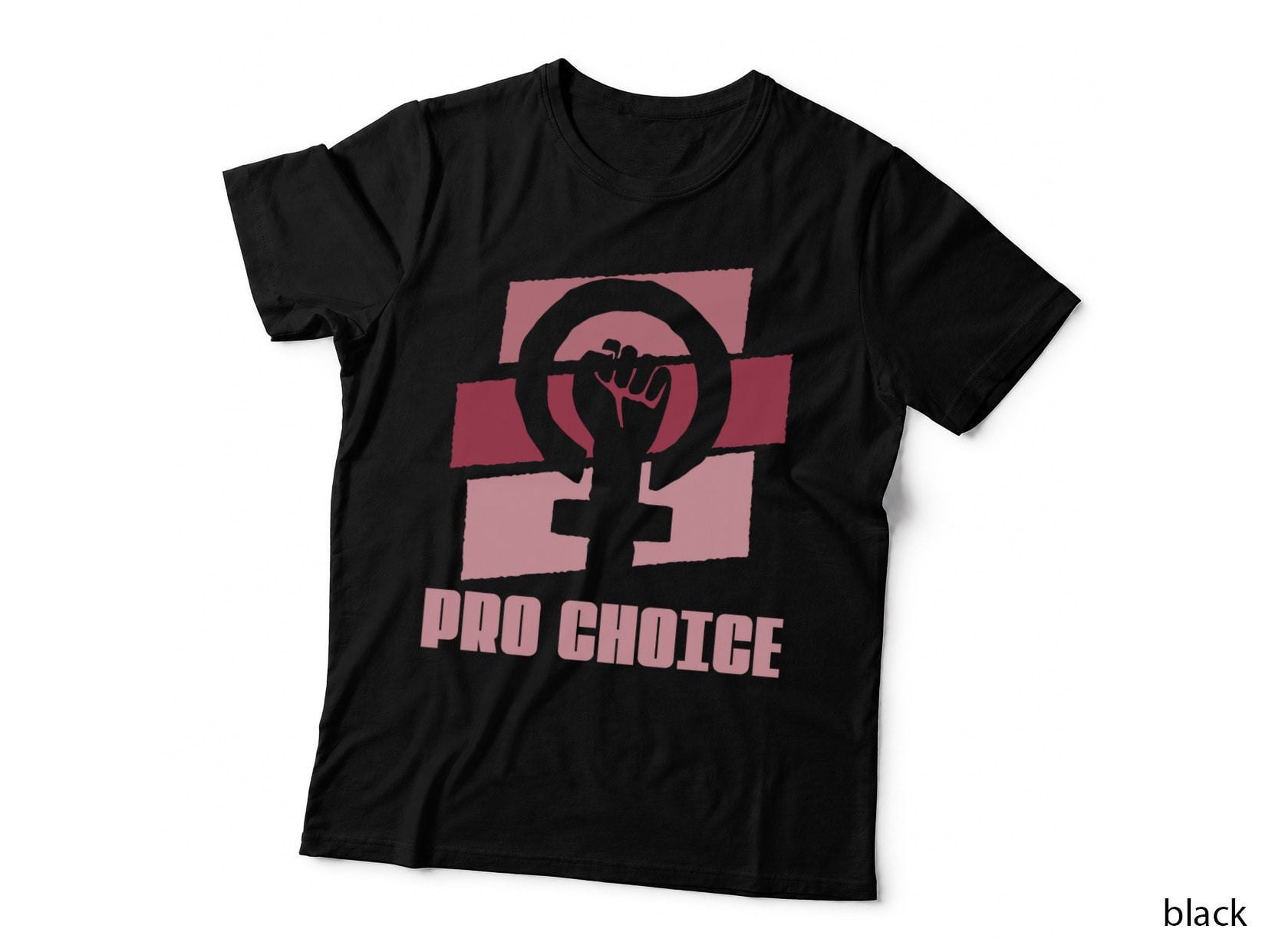 Feminist Rights Justice - Feminism Pro Abortion T-Shirt