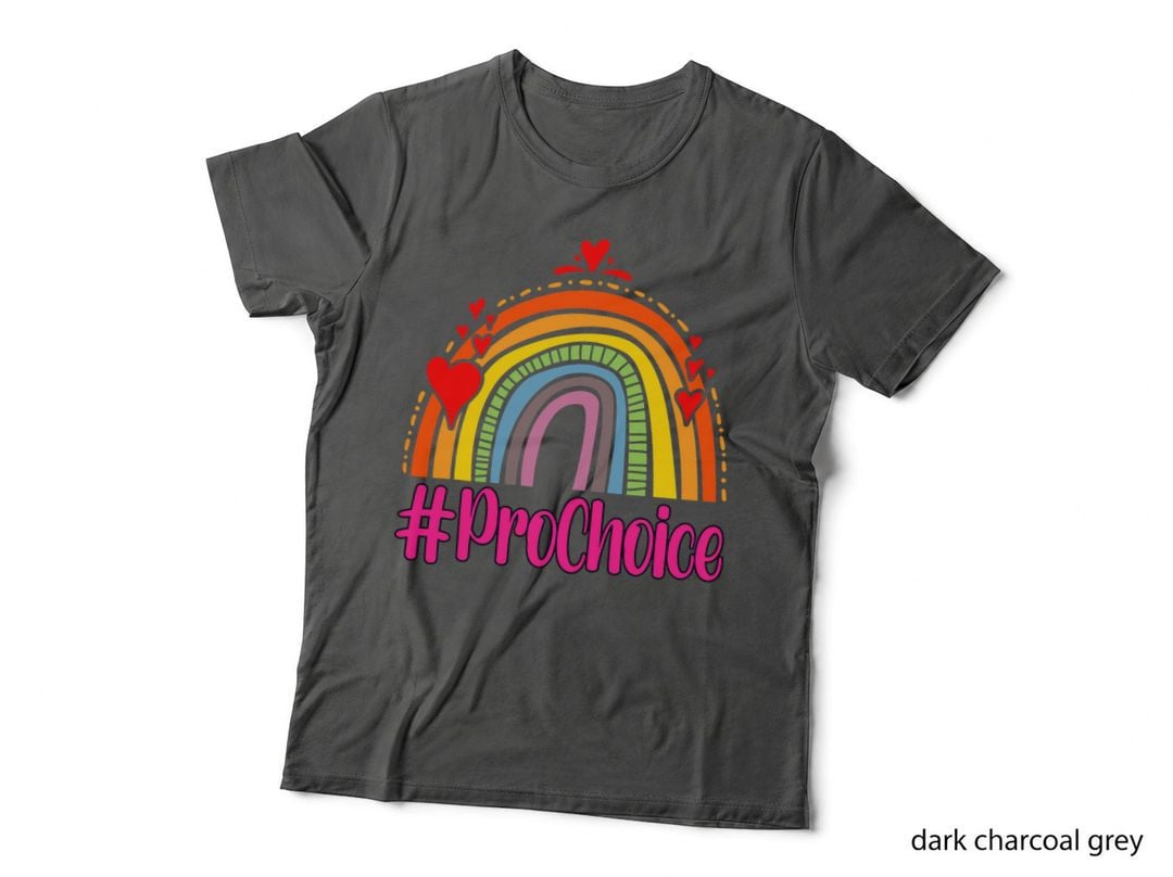 Prochoice Rainbow Feminism Reproductice Right, Equality T-Shirt