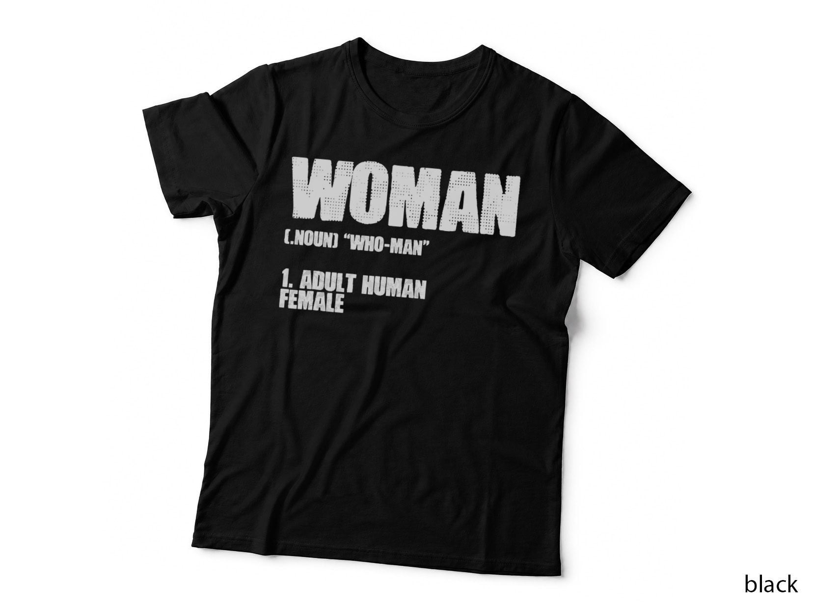 Woman Noun Adult Human Female Feminism T-Shirt