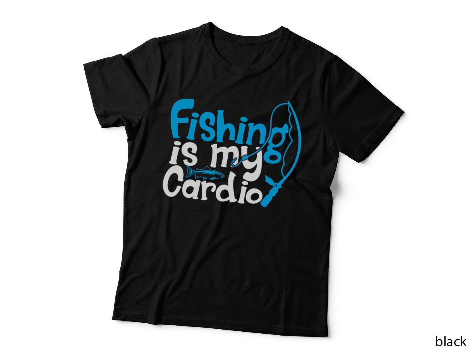 Fishing Is My Cardio Fishing T-Shirt, Fishing Rod and Fish Silhouette Graphic
