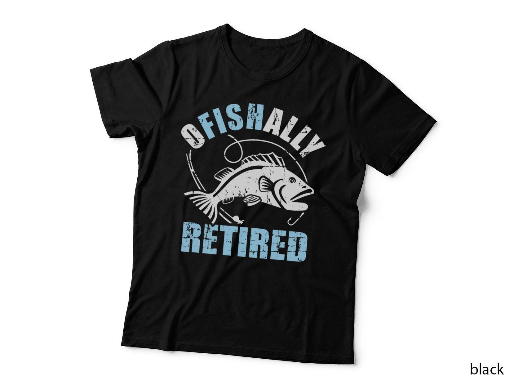 Fishing Ofishally Retired, Fishing Humor, Retirement Gift T-Shirt