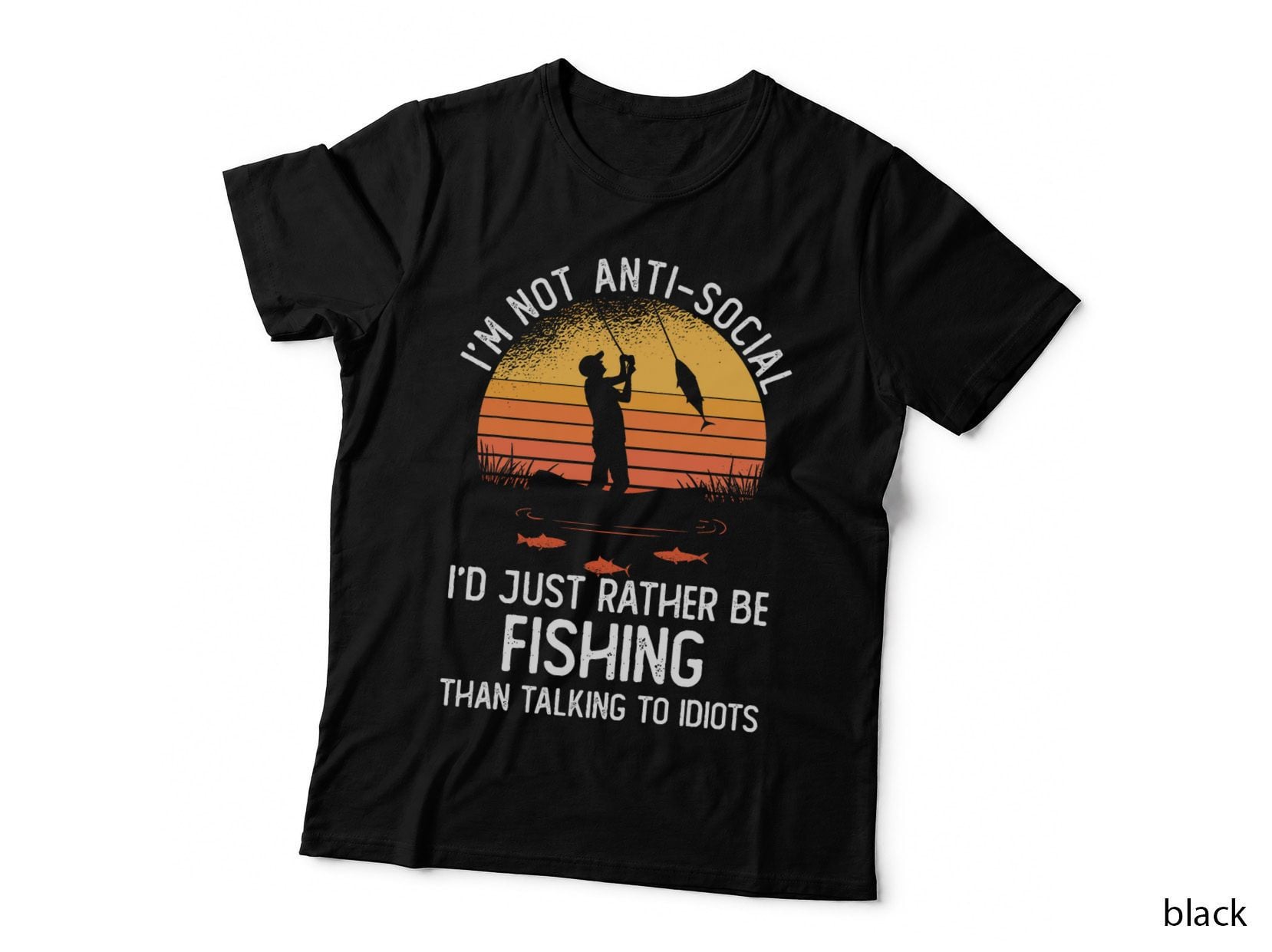 Fishing Shirt I'd Rather Be Fishing Funny Fishing, Fisherman Gift T-Shirt