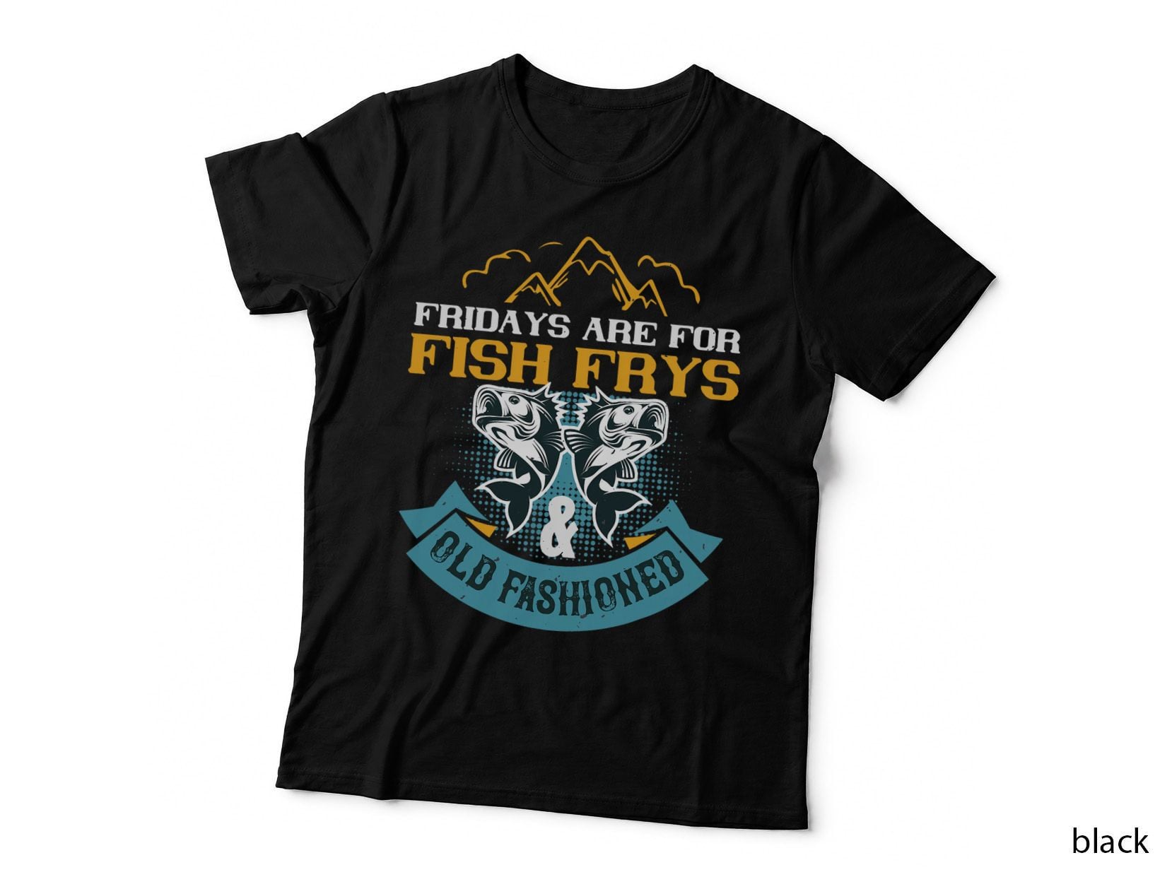 Fridays Are for Fish Frys & Old Fashioned Shirt Fishing Gift T-Shirt