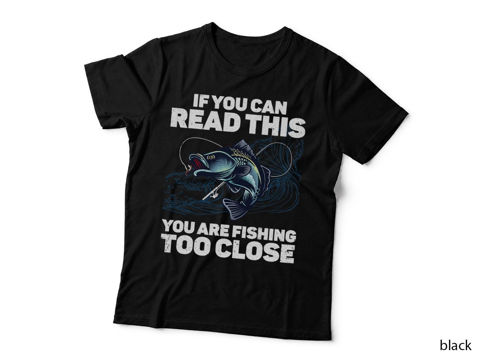 Funny Fishing Design for Men Women Kids Fishes Fishing Lover T-Shirt