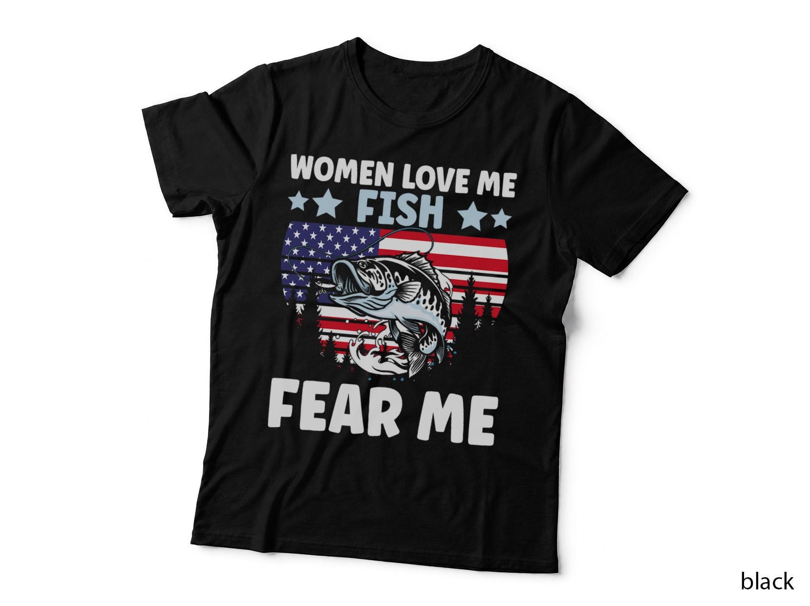 Funny Women Love Me Fish Fear Me Men Vintage Bass Fishing T-Shirt