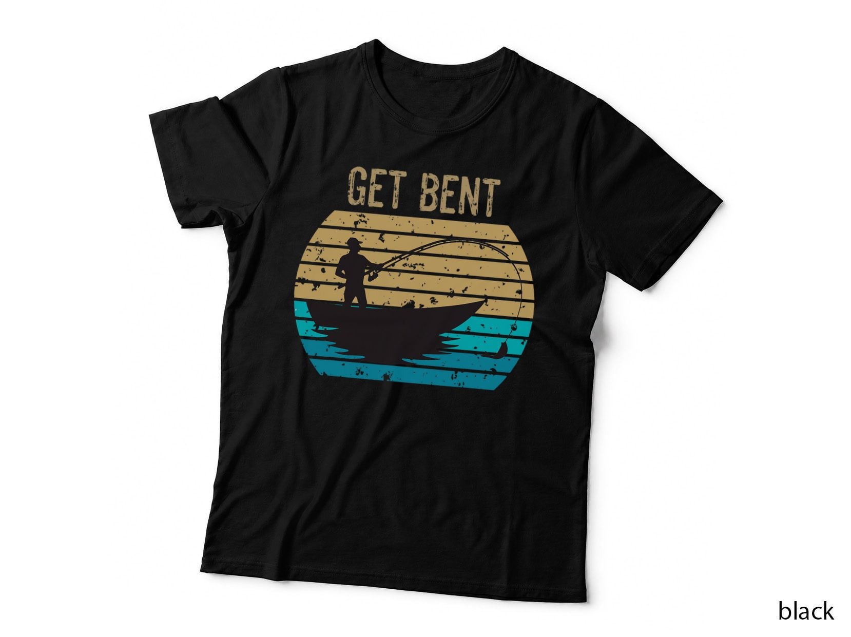 Get Bent Mens Fishing Funny Fisherman Joke Gift Fishing Love T-Shirt