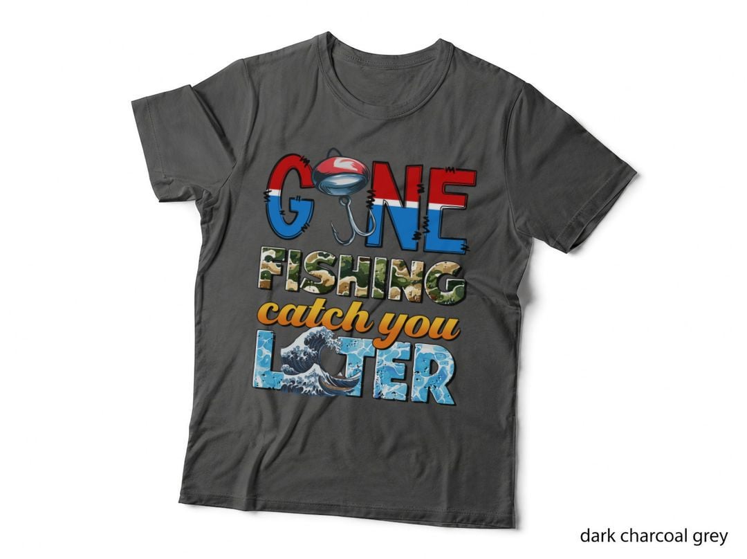 Gone Fishing Catch You Later Fishing T-Shirt, Gone Fishing Ocean Waves Graphic