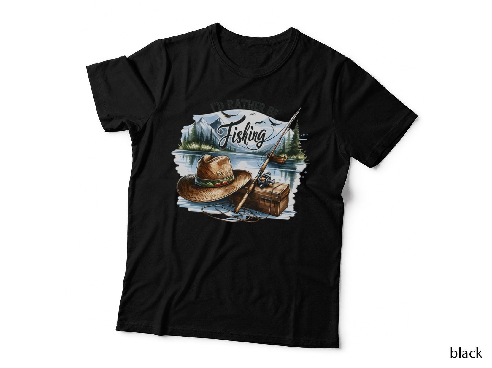 I'd Rather Be Fishing T-Shirt, Fishing Gear by Serene Lake Graphic Tee