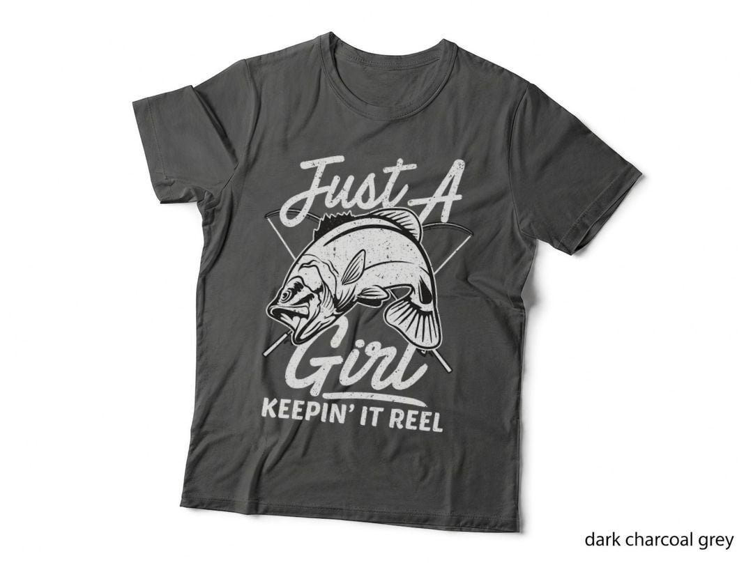 Just a Girl Keeping It Reel Funny Fishing Saying Women Teen T-Shirt